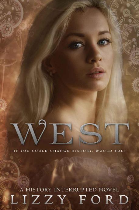 West (History Interrupted Book 1)