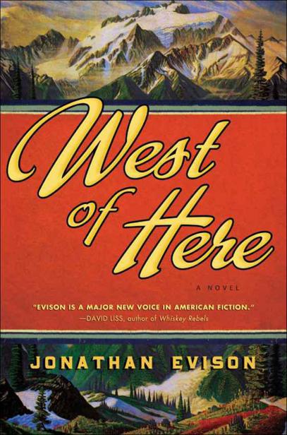 West of Here by Jonathan Evison