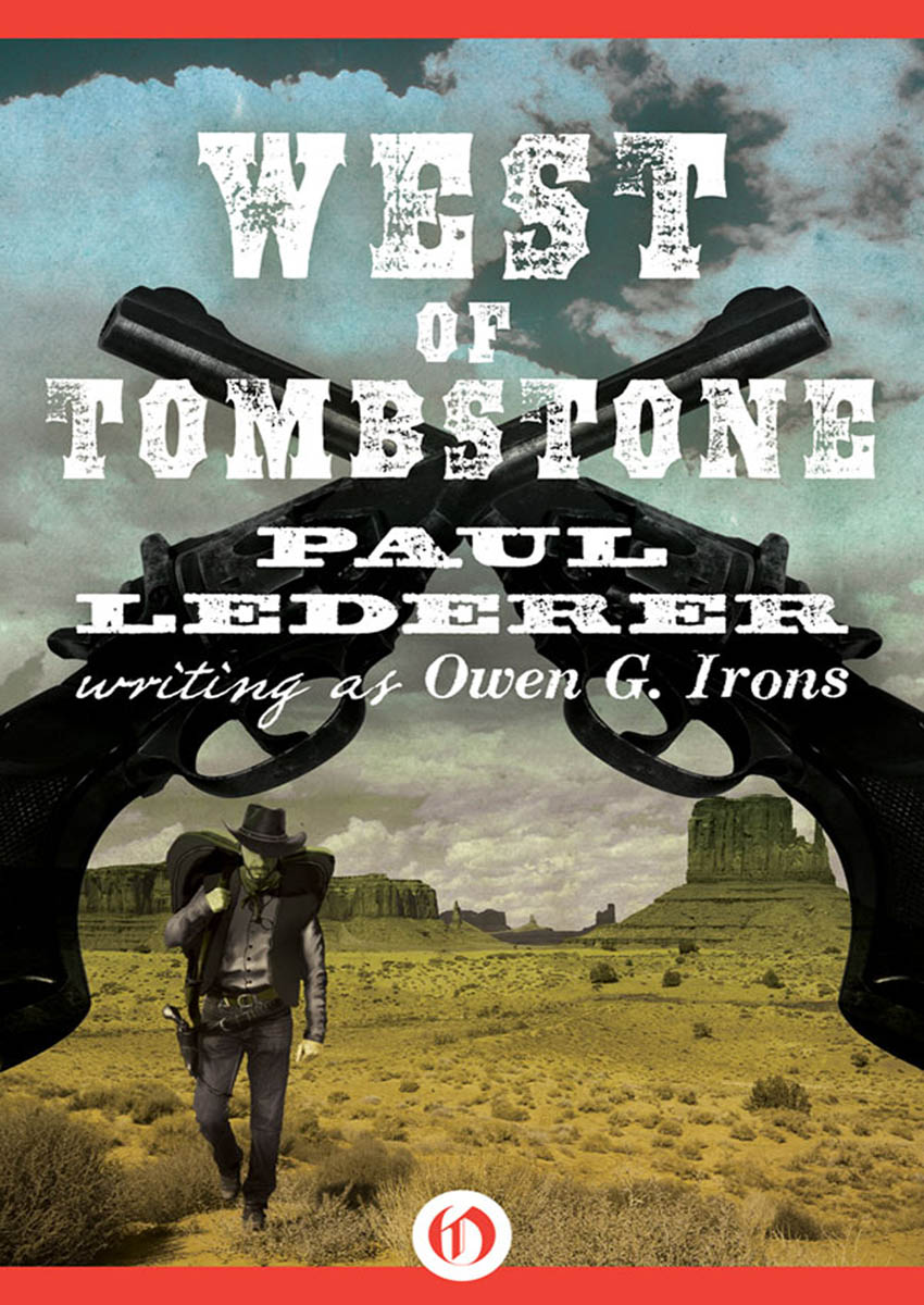 West of Tombstone by Paul Lederer