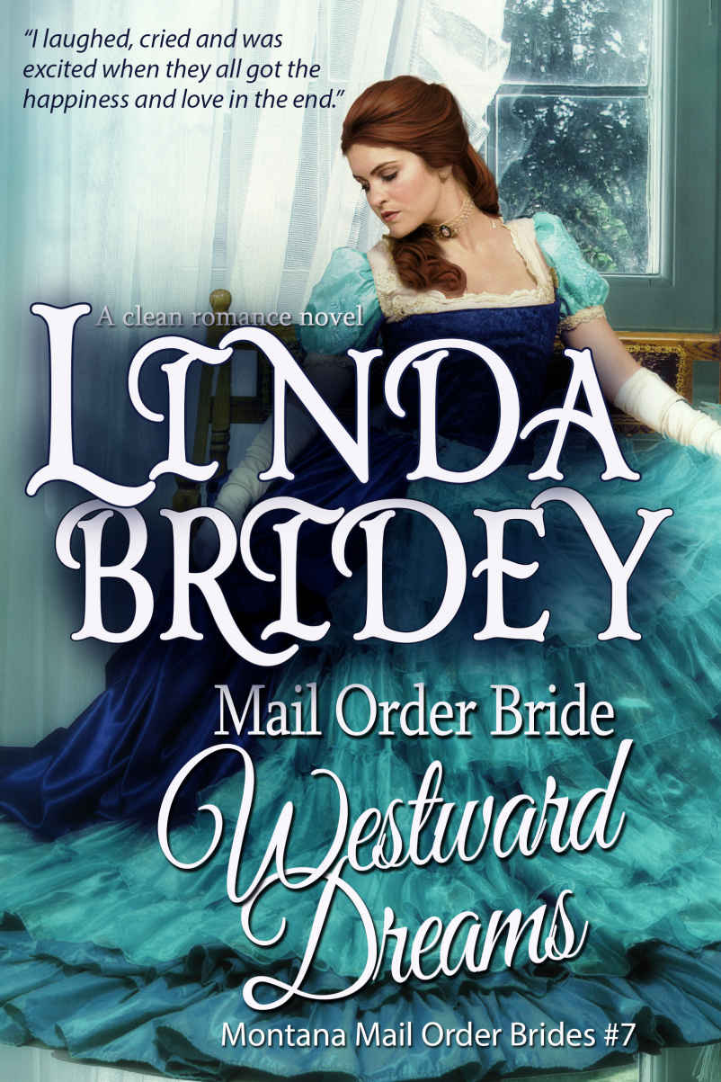 Westward Dreams by Linda Bridey