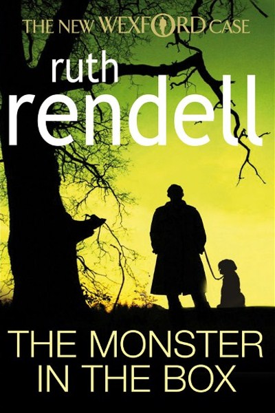 Wexford 22 - The Monster In The Box by Ruth Rendell