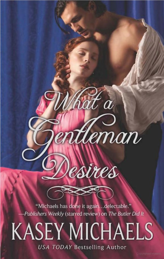 What a Gentleman Desires by Michaels, Kasey