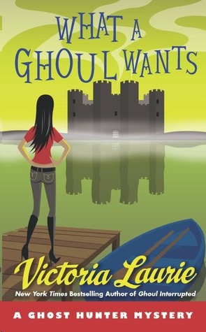 What a Ghoul Wants by Victoria Laurie