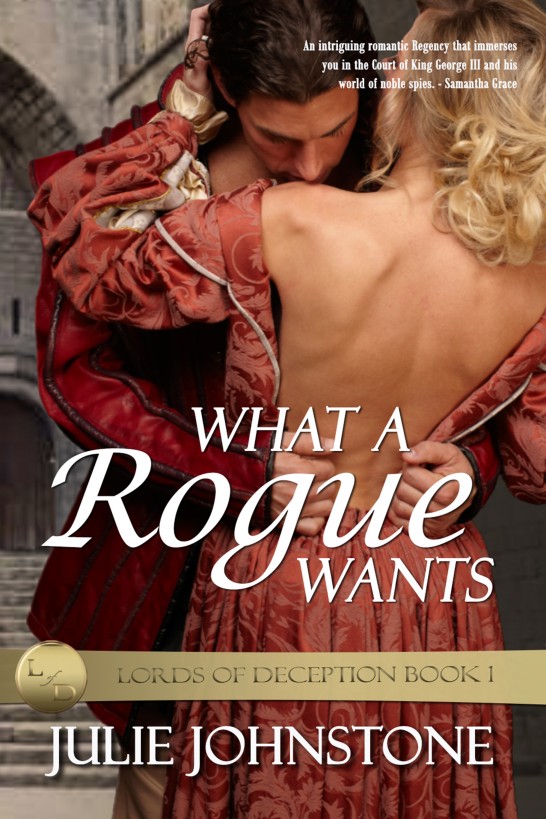 What A Rogue Wants by Julie Johnstone