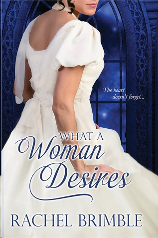 What a Woman Desires by Rachel Brimble