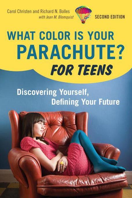 What Color Is Your Parachute? by Carol Christen