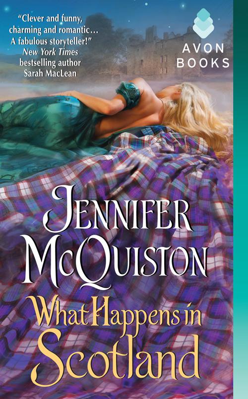 What Happens in Scotland by Jennifer McQuiston