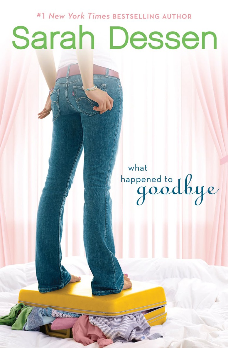 What Happens to Goodbye by Sarah Dessen