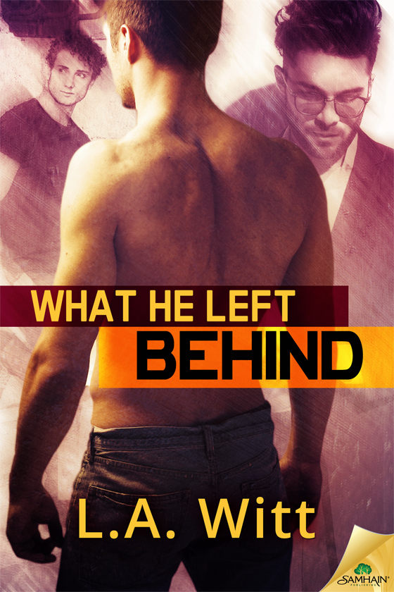 What He Left Behind (2015) by L. A. Witt