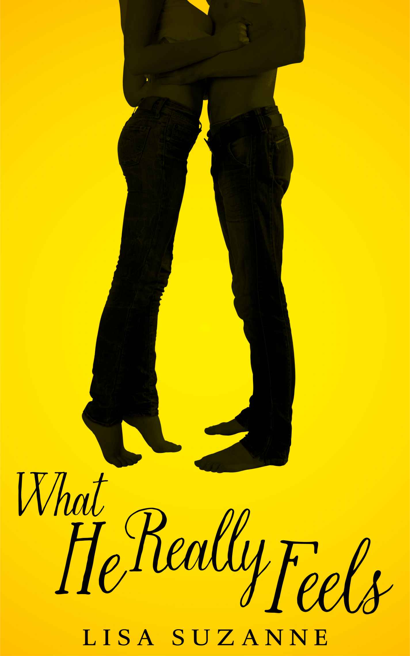 What He Really Feels (He Feels Trilogy) by Lisa Suzanne