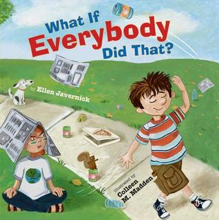 What If Everybody Did That? (2010) by Ellen Javernick