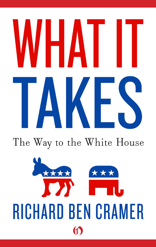 What It Takes by Richard Ben Cramer