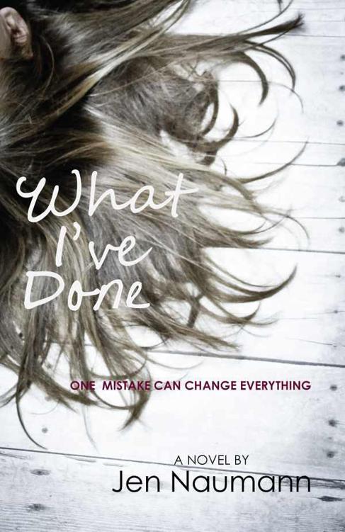 What I've Done by Jen Naumann