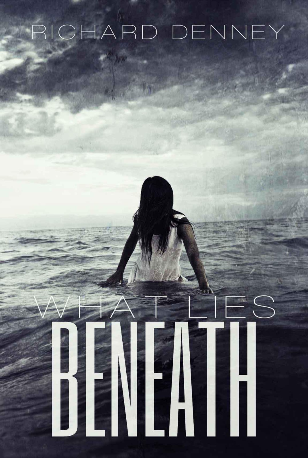 What Lies Beneath by Denney, Richard