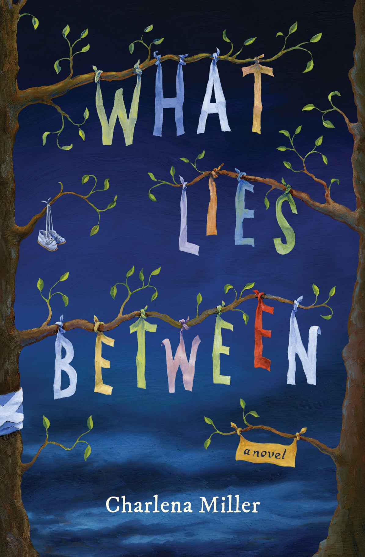 What Lies Between by Miller, Charlena