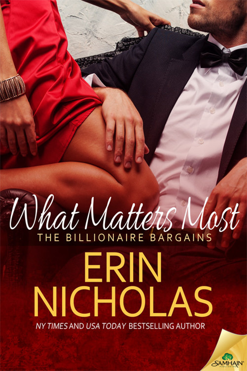 What Matters Most: The Billionaire Bargains, Book 2