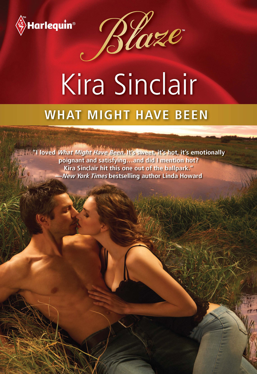 What Might Have Been (2011) by Kira Sinclair