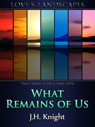 What Remains of Us (2014) by J.H. Knight