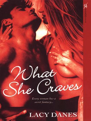 What She Craves (2007)