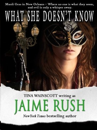 What She Doesn't Know by Tina Wainscott