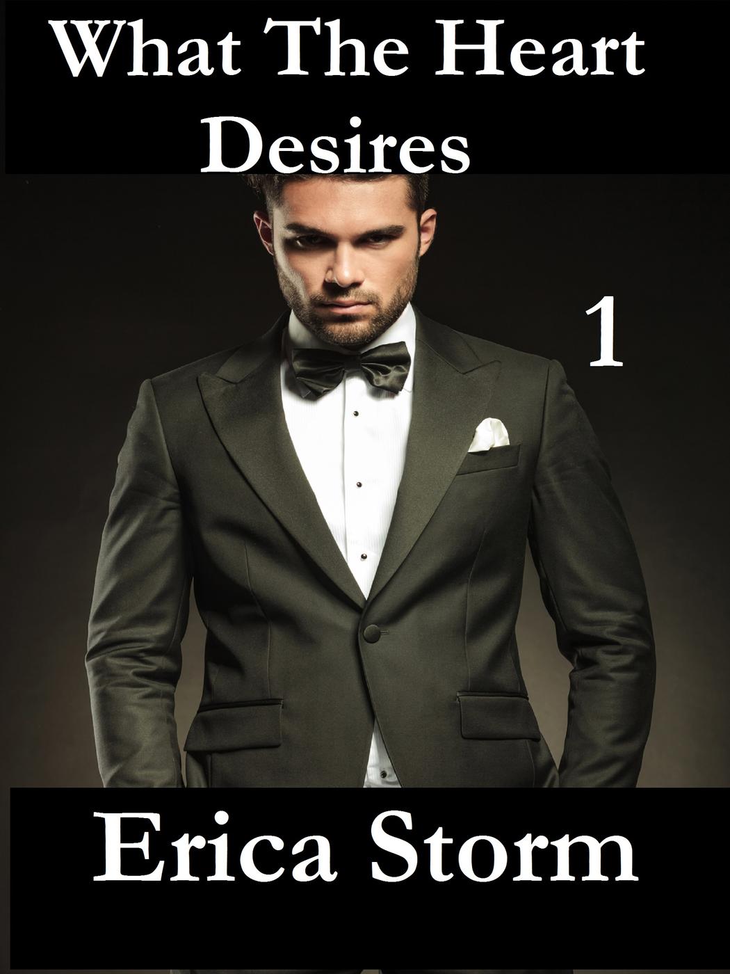 What The Heart Desires (2015) by Erica Storm