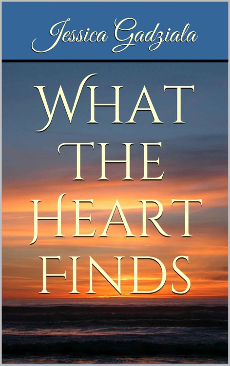 What The Heart Finds