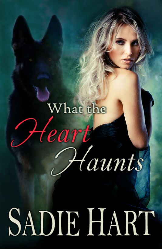 What the Heart Haunts by Sadie Hart