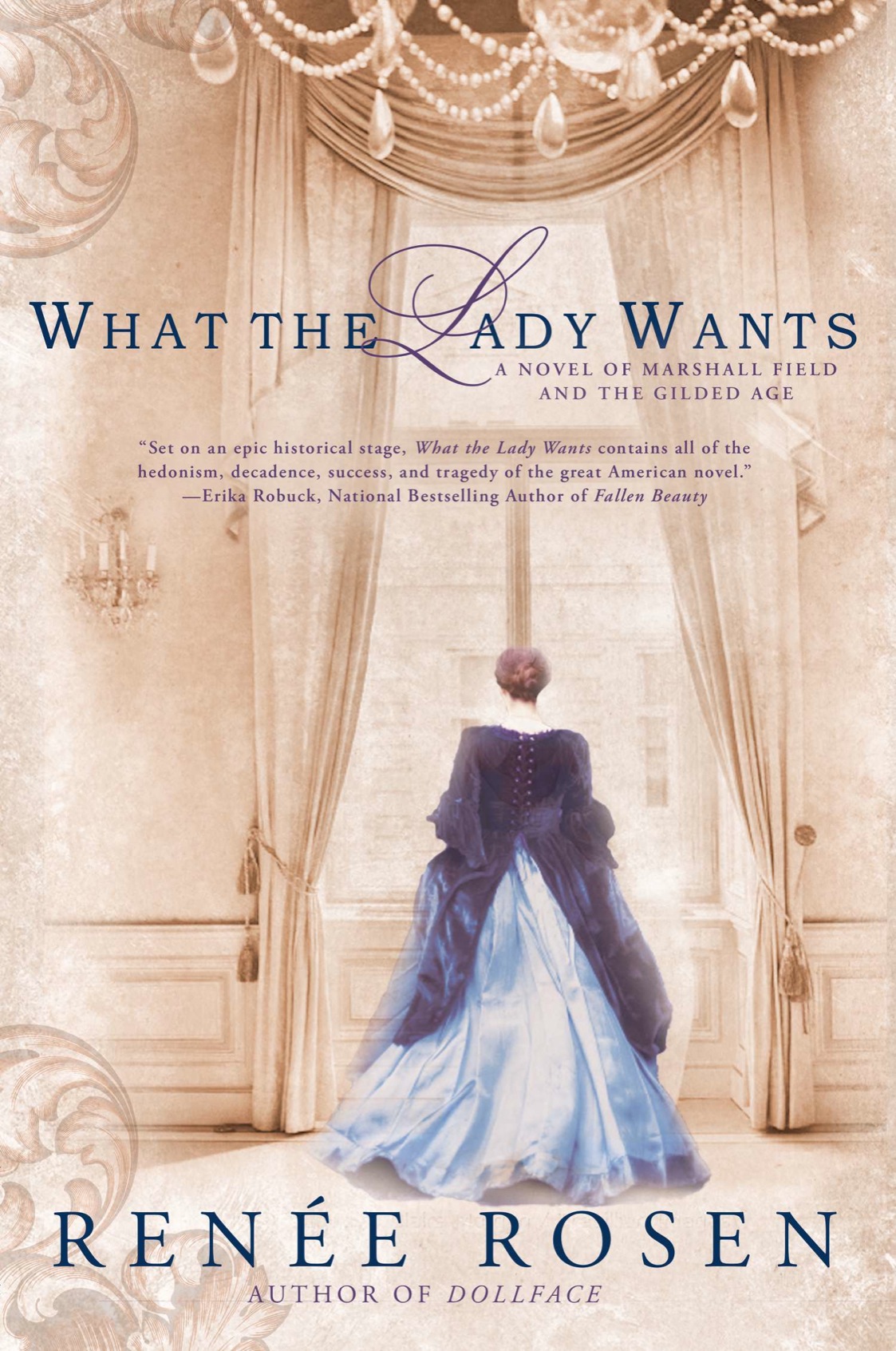 What the Lady Wants (2014) by Renée Rosen