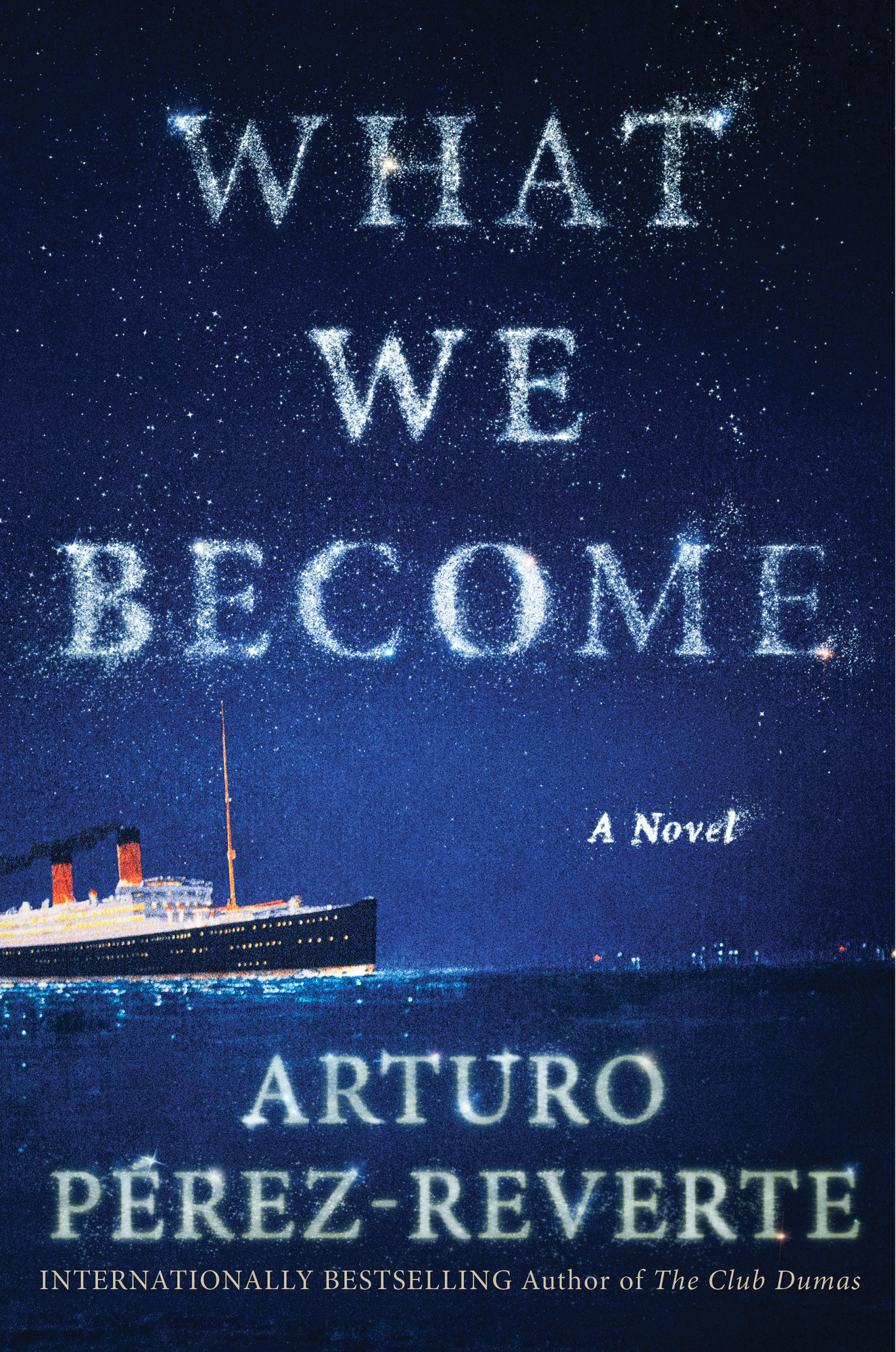 What We Become by Arturo Perez-Reverte