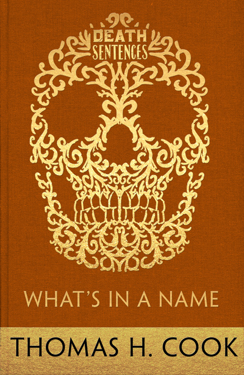 What's In A Name by Cook, Thomas H