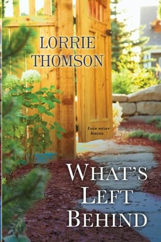 What's Left Behind by Lorrie Thomson