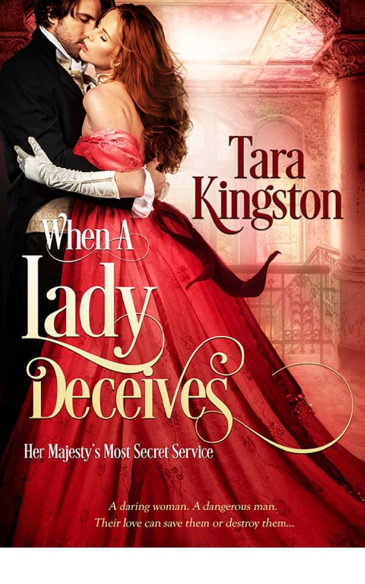 When a Lady Deceives (Her Majesty’s Most Secret Service) by Tara Kingston