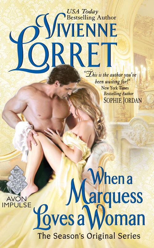 When a Marquess Loves a Woman (2016) by Vivienne Lorret