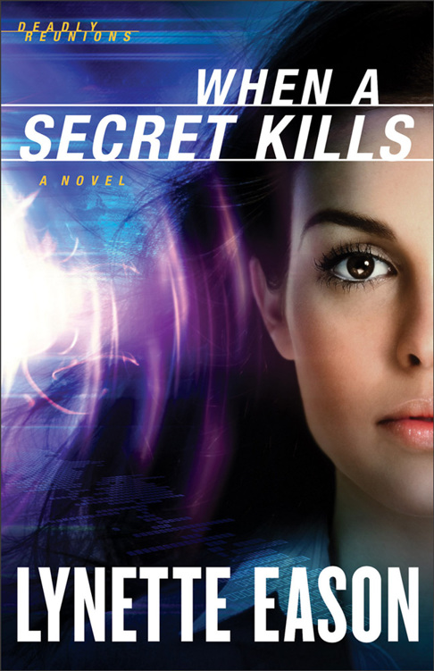 When a Secret Kills by Lynette Eason