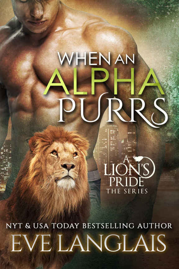 When an Alpha Purrs by Eve Langlais