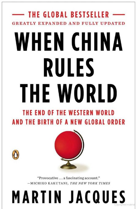 When China Rules the World by Jacques Martin