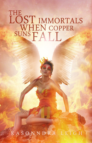 When Copper Suns Fall (2012) by KaSonndra Leigh