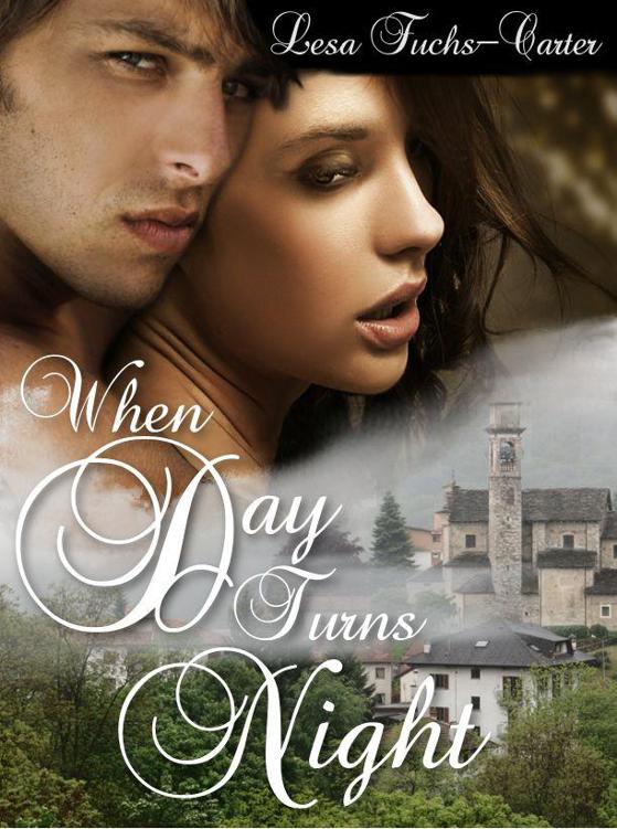 When Day Turns Night by Lesa Fuchs-Carter