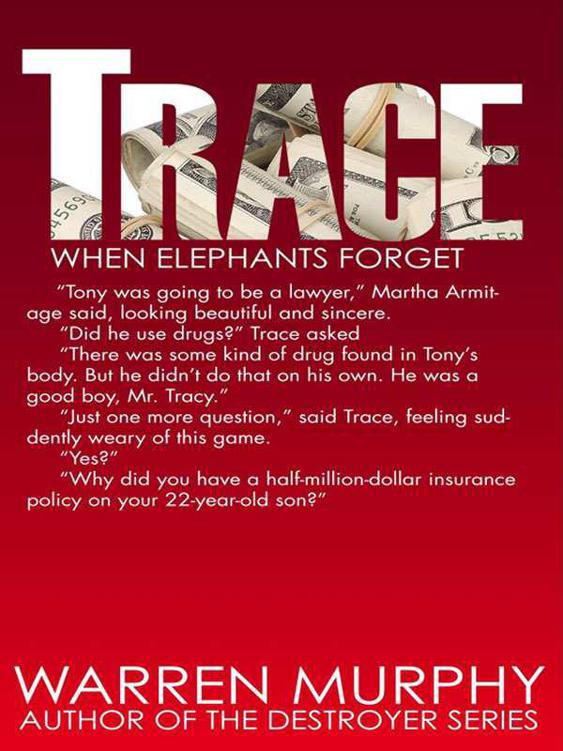 When Elephants Forget (Trace 3) by Warren Murphy