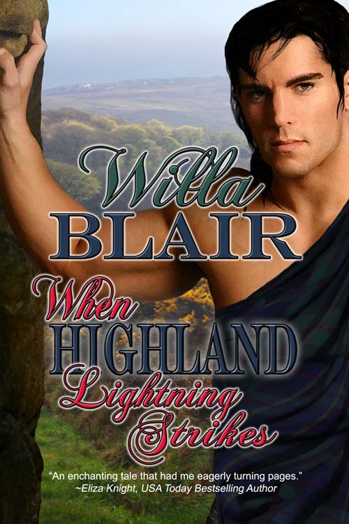 When Highland Lightning Strikes (2015) by Willa Blair