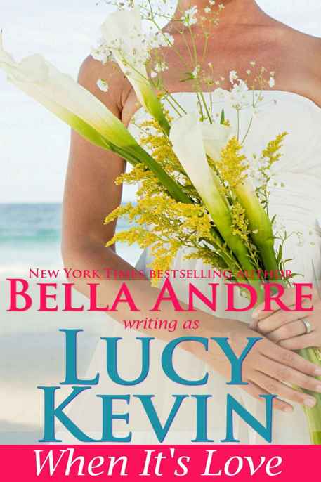 When It's Love by Lucy Kevin