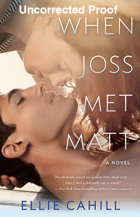 When Joss Met Matt (2015) by Cahill,Ellie