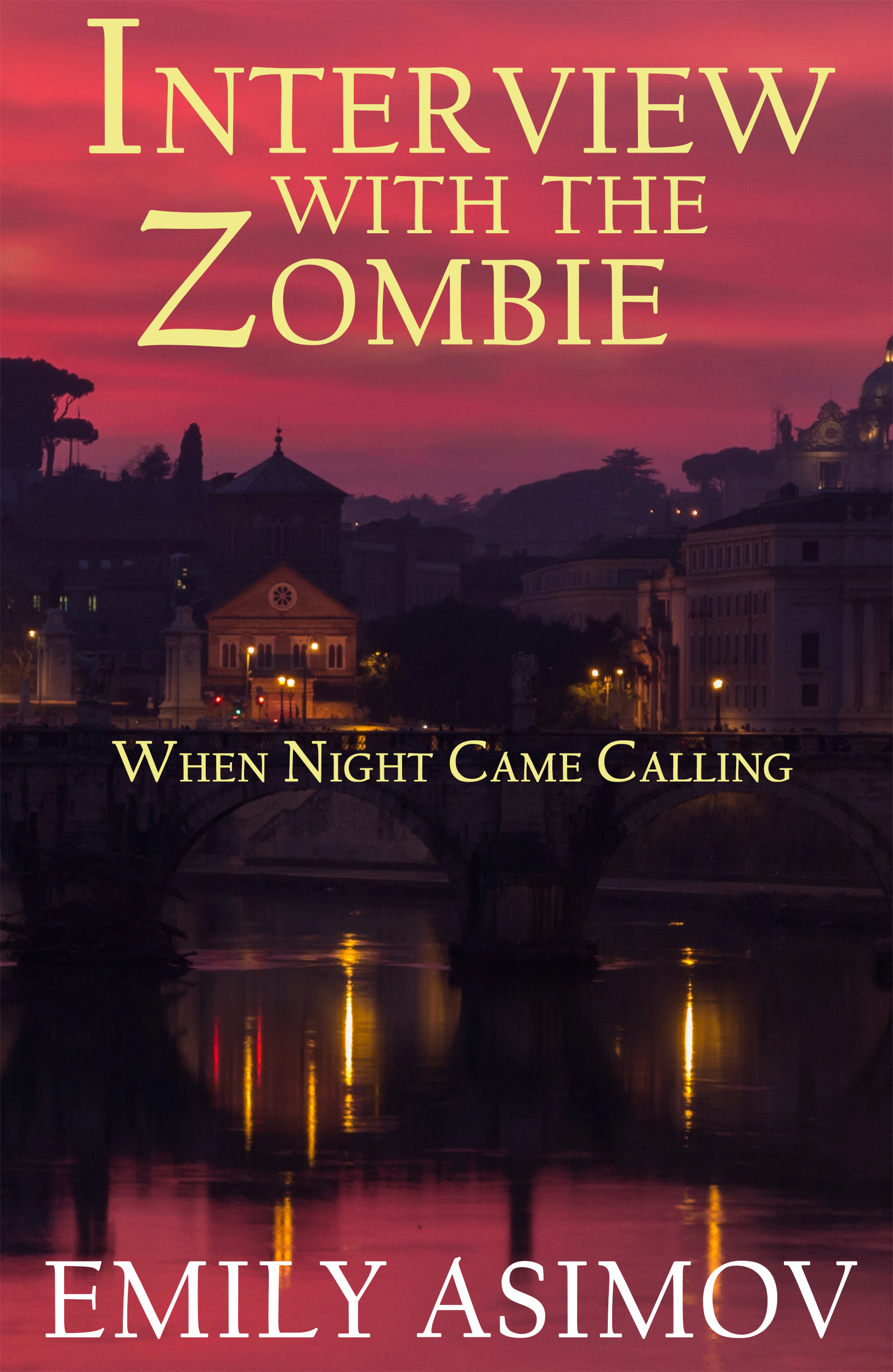 When Night Came Calling by Emily Asimov