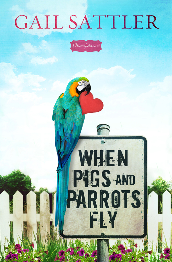 When Pigs and Parrots Fly (2012) by Gail Sattler