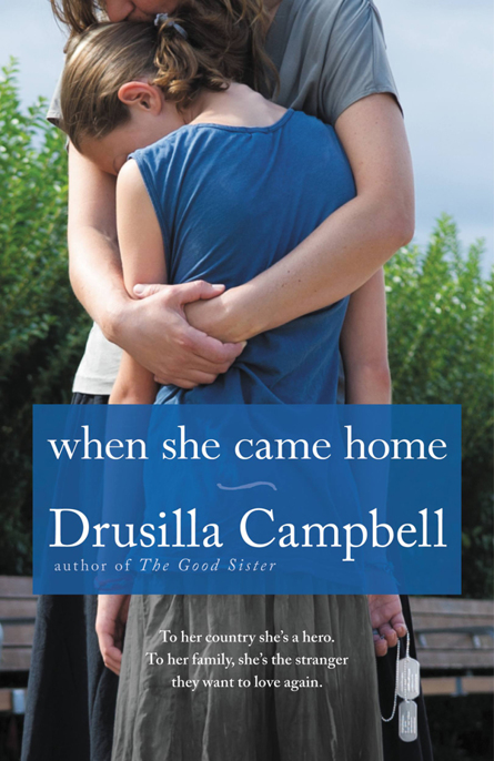 When She Came Home by Drusilla Campbell