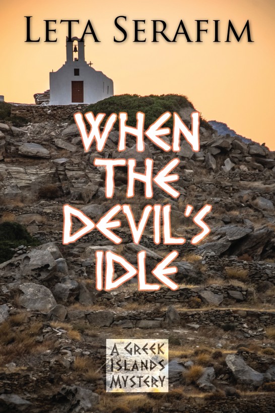 When the Devil's Idle by Leta Serafim