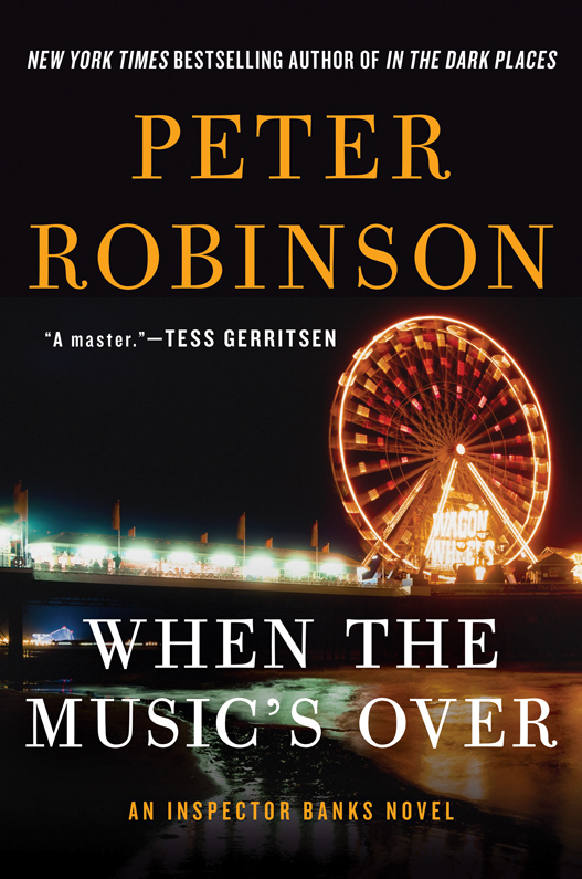 When the Music's Over (2016) by Peter Robinson