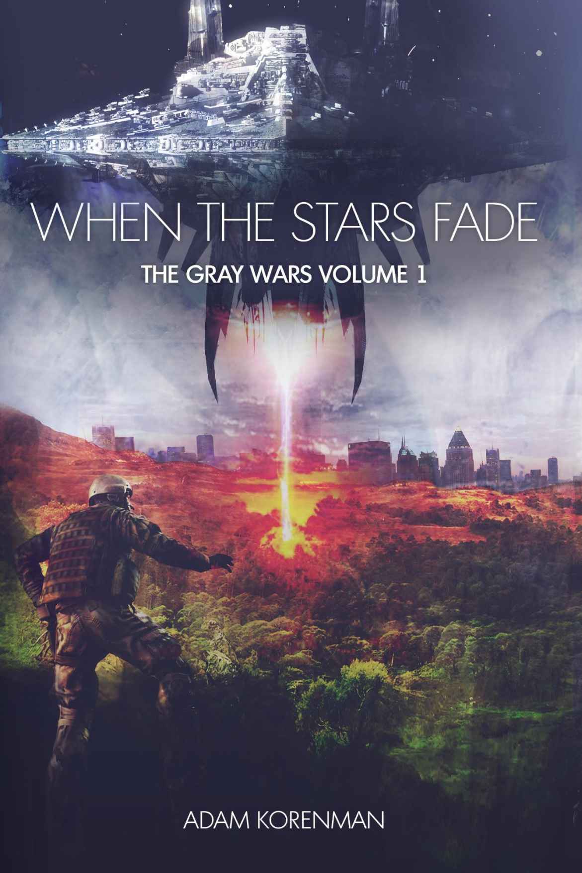 When the Stars Fade (The Gray Wars) by Korenman, Adam