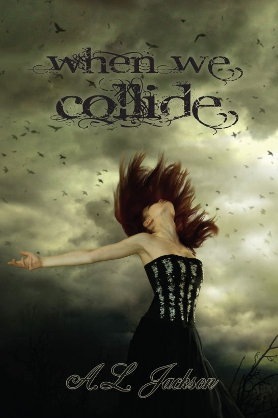 When We Collide by A. L. Jackson