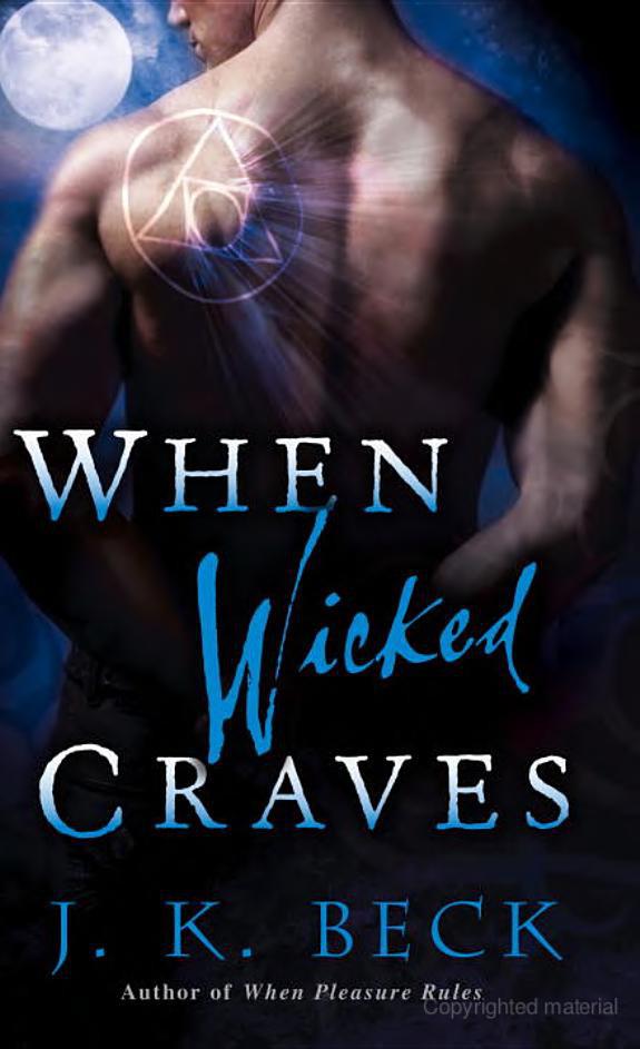 When Wicked Craves by Beck, J. K.